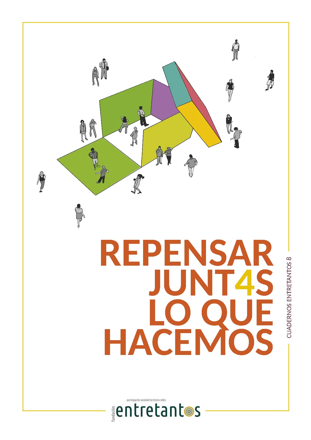 Ya ve la luz ‘Repensar junt4s lo que hacemos’, el cuaderno que relata la Escuelaboratorio de este año