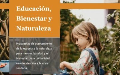 Educación, bienestar y naturaleza