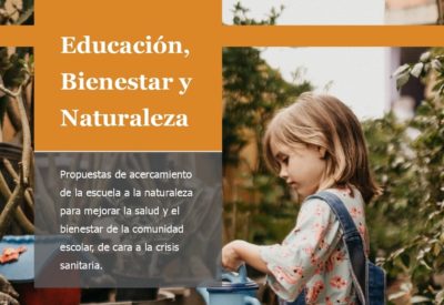 Educación, bienestar y naturaleza