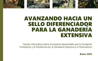Avanzando hacia un sello diferenciador de la ganadería extensiva