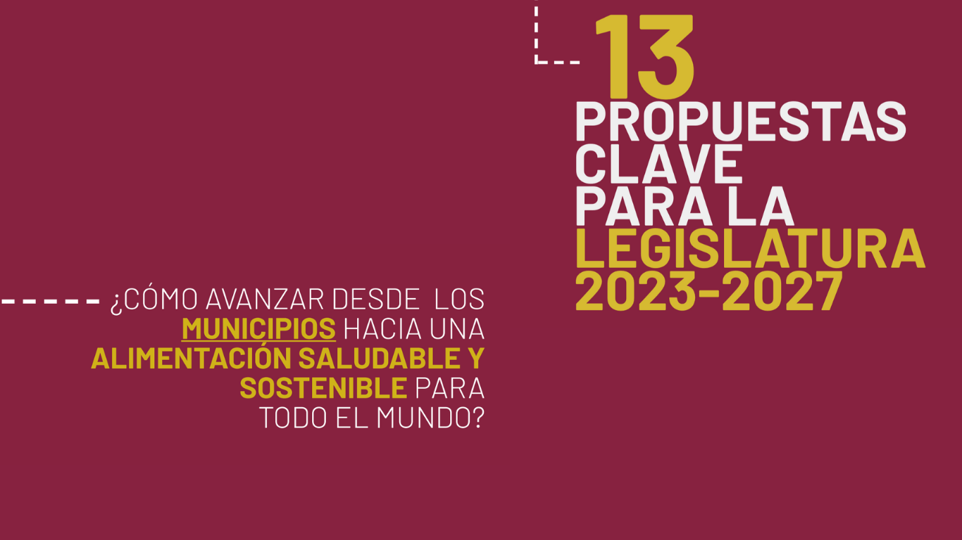 13 propuestas clave para las políticas alimentarias locales