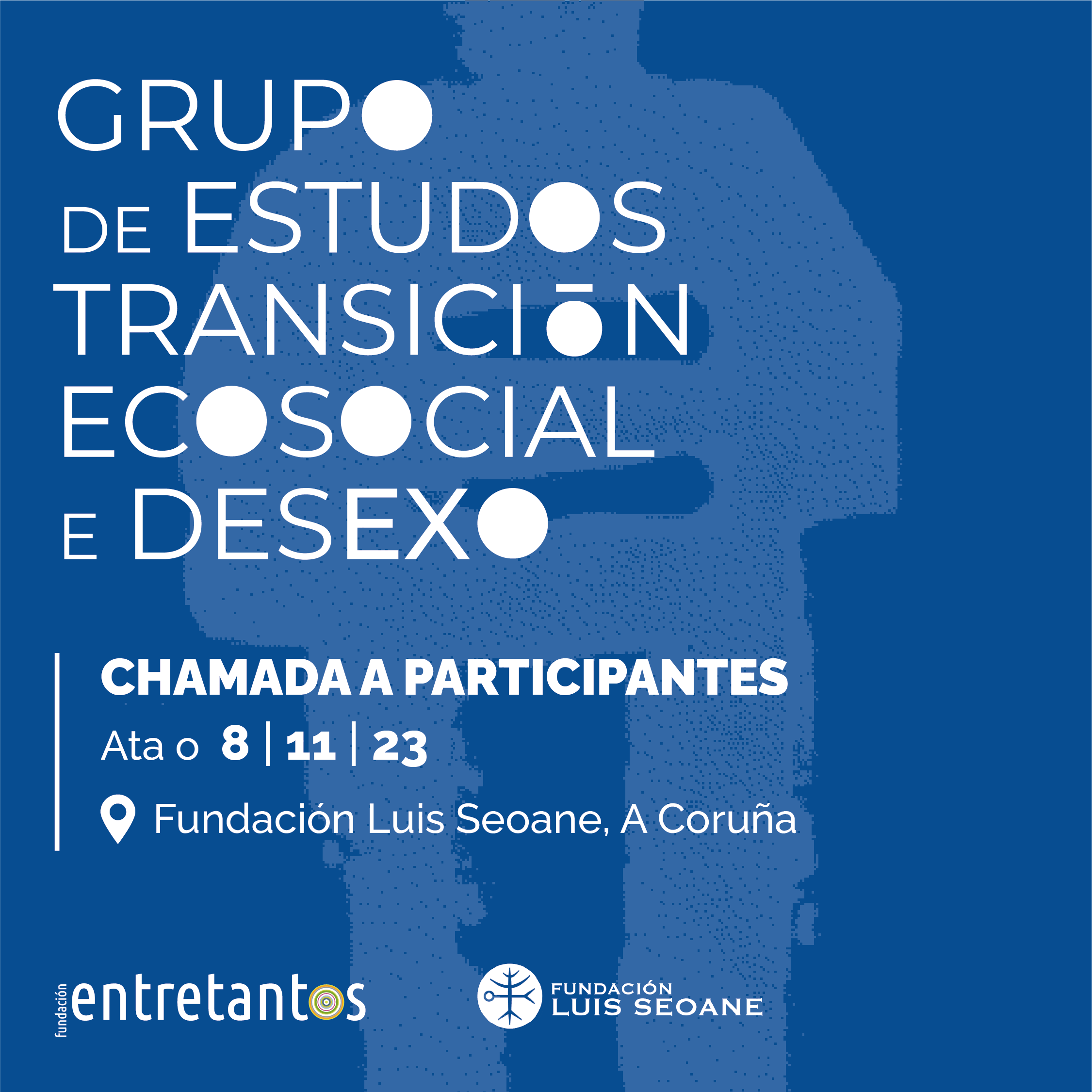 Aberta convocatoria para formar parte do Grupo de Estudos Transición Ecosocial e Desexo