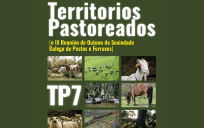 Territorios Pastoreados 7: Avance de programa de nuestro congreso anual de ganadería extensiva y pastoreo