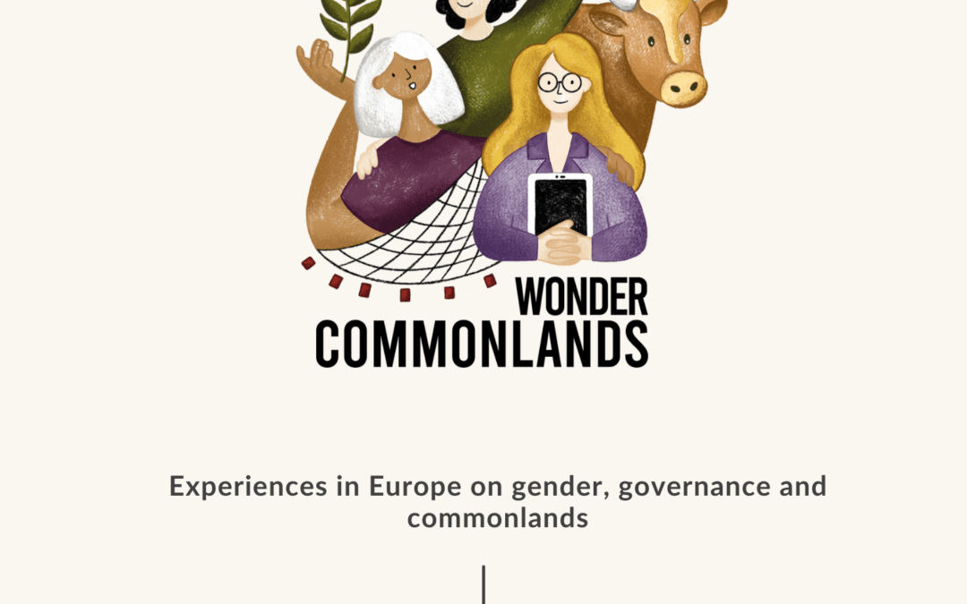 Primera reunión del proyecto WonderCommonlands: Seminario sobre comunales, género y gobernanza