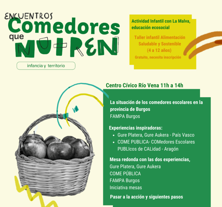 Próximo encuentro presencial en Burgos. Experiencias inspiradoras en torno a los comedores escolares